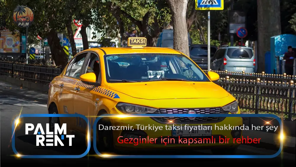 İzmir, Türkiye’de taksi fiyatları hakkında her şey + seyahat edenler için kapsamlı bir rehber